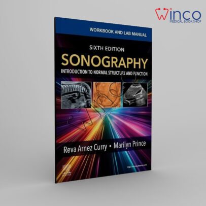 Workbook and Lab Manual for Sonography: Introduction to Normal Structure and Function, 6th edition