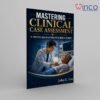 Mastering Clinical Case Assessment