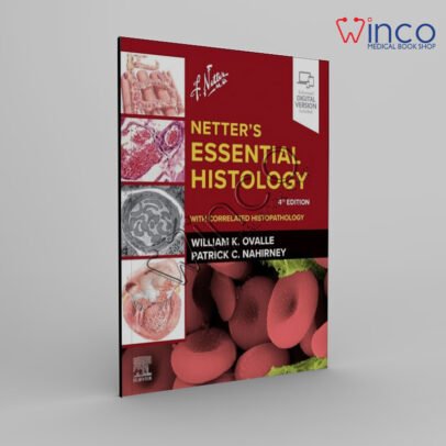 Netter’s Essential Histology