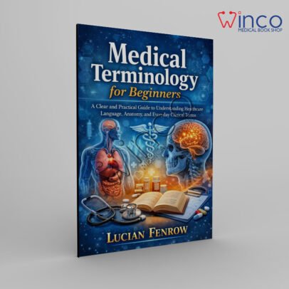 Medical Terminology for Beginners