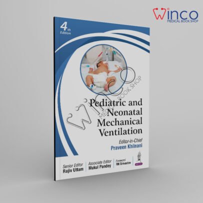 Pediatric and Neonatal Mechanical Ventilation