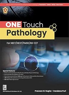 Praveen Kumar Gupta, Vandana Puri - ONE Touch Pathology For NEET_NEXT_FMGE_INI-CET-_ CBS Publishers and Distributors Pvt. Ltd. (2023)